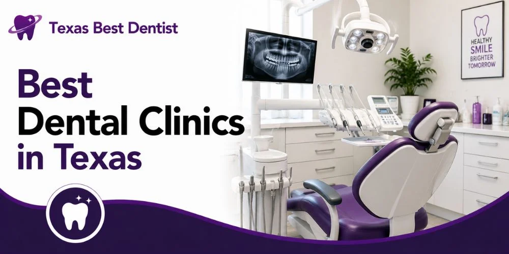 best dental clinics in texas