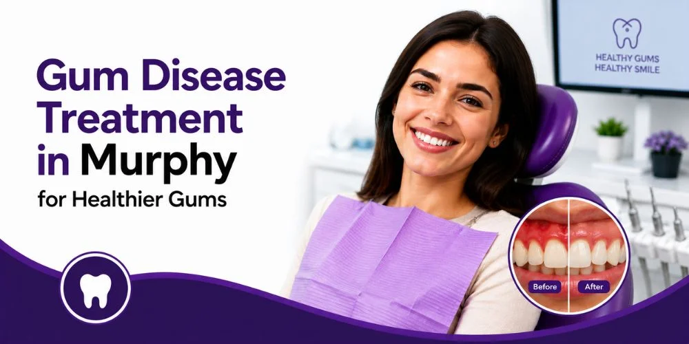 Gum Disease Treatment in Murphy