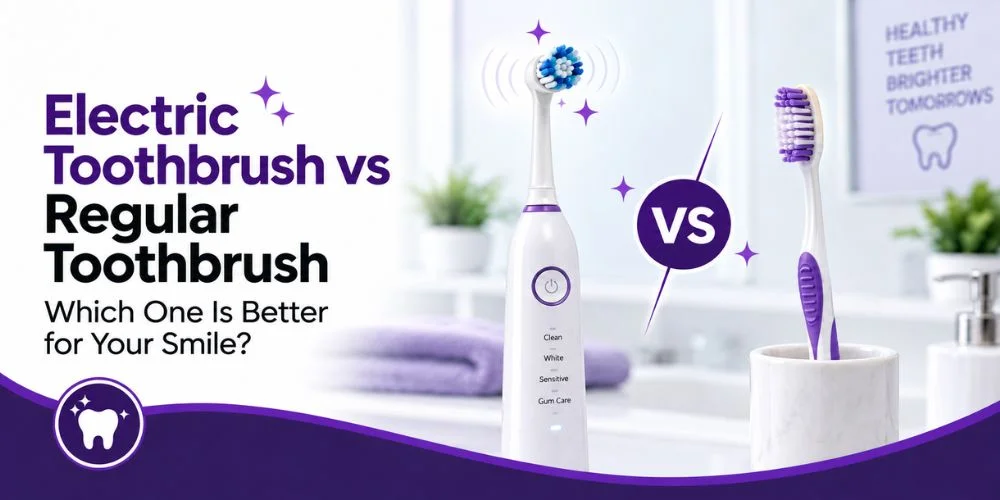 Electric Toothbrush vs Regular Toothbrush
